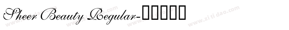 Sheer Beauty Regular字体转换